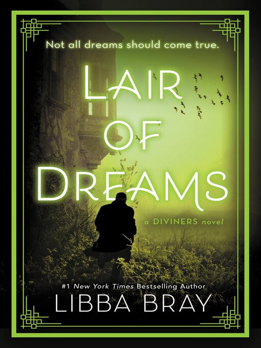 Title details for Lair of Dreams by Libba Bray - Available